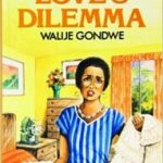 PACESETTERS: LOVE'S DILEMMA By Walije