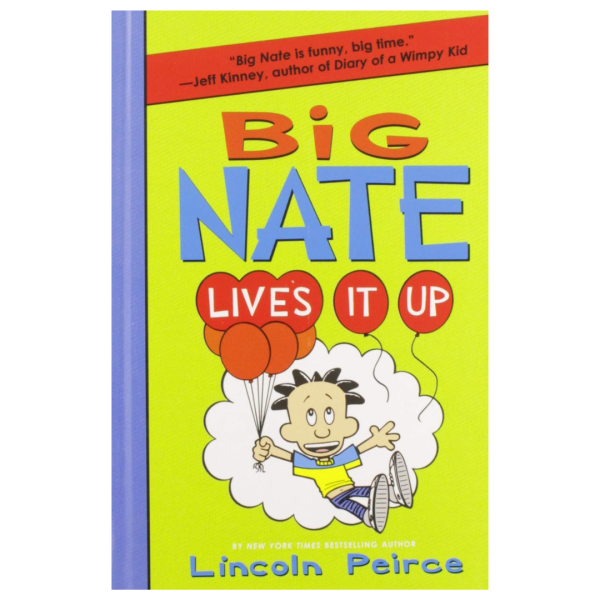 BIG NATE: LIVES IT UP